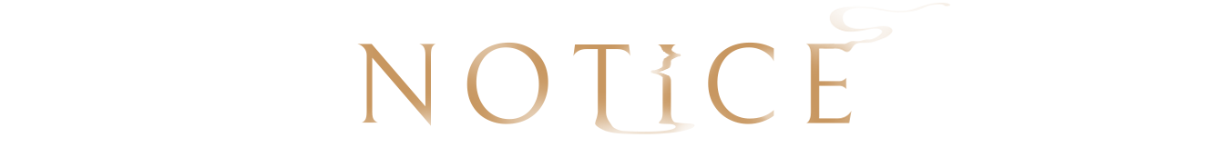 Notice 注意事項